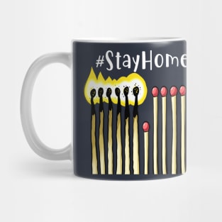 Stay Home! Mug